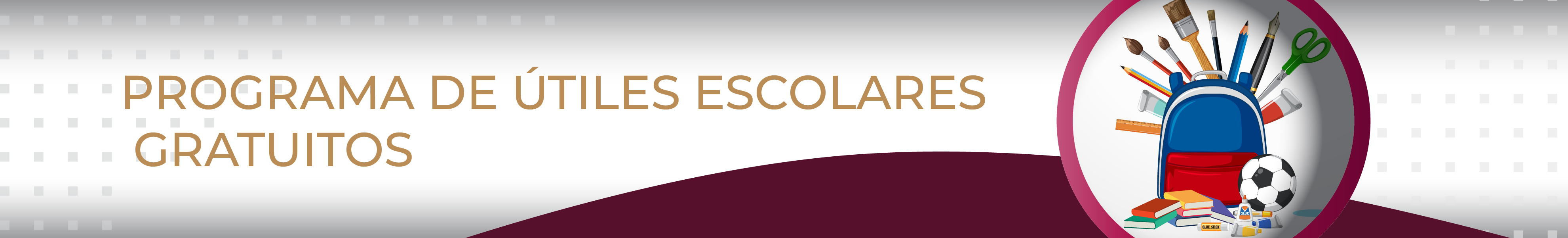 Programa de Útiles Escolares Gratuitos